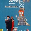 Dosificación de Artes Teatro 2