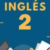 Dosificación de Inglés 2 Secundaria