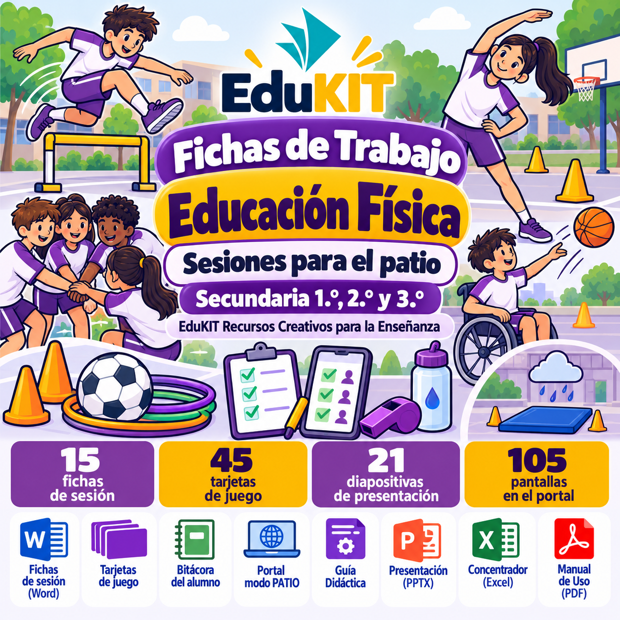 EduKIT Fichas de Trabajo de Educación Física para Secundaria 1.°, 2.° y 3.° | 15 Sesiones, 45 Juegos y Evaluación en el Patio 1 EduKIT Fichas de Trabajo de Educación Física para Secundaria 1.°, 2.° y 3.° | 15 Sesiones, 45 Juegos y Evaluación en el Patio