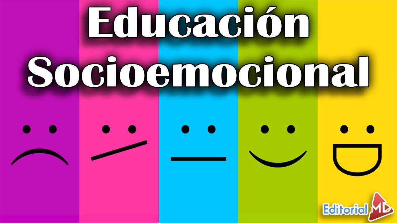 Educación Socioemocional | Materiales Educativos