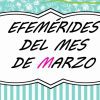 Efemérides de Marzo