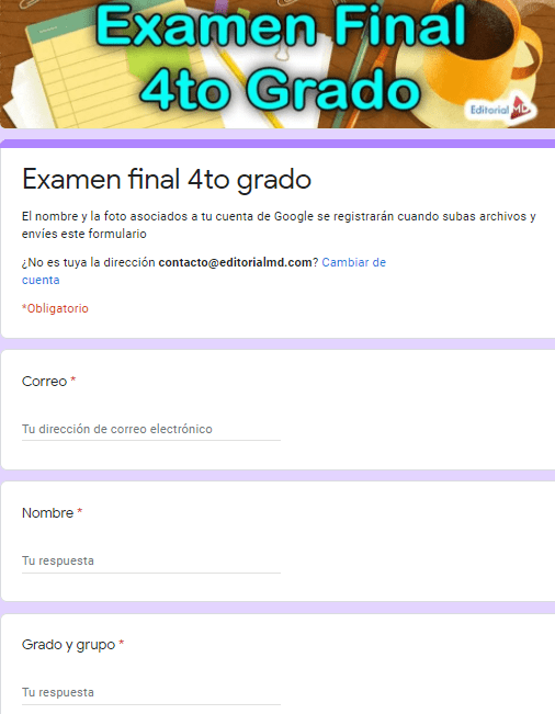 Ejemplo Exámenes en Google Forms 4to grado 01