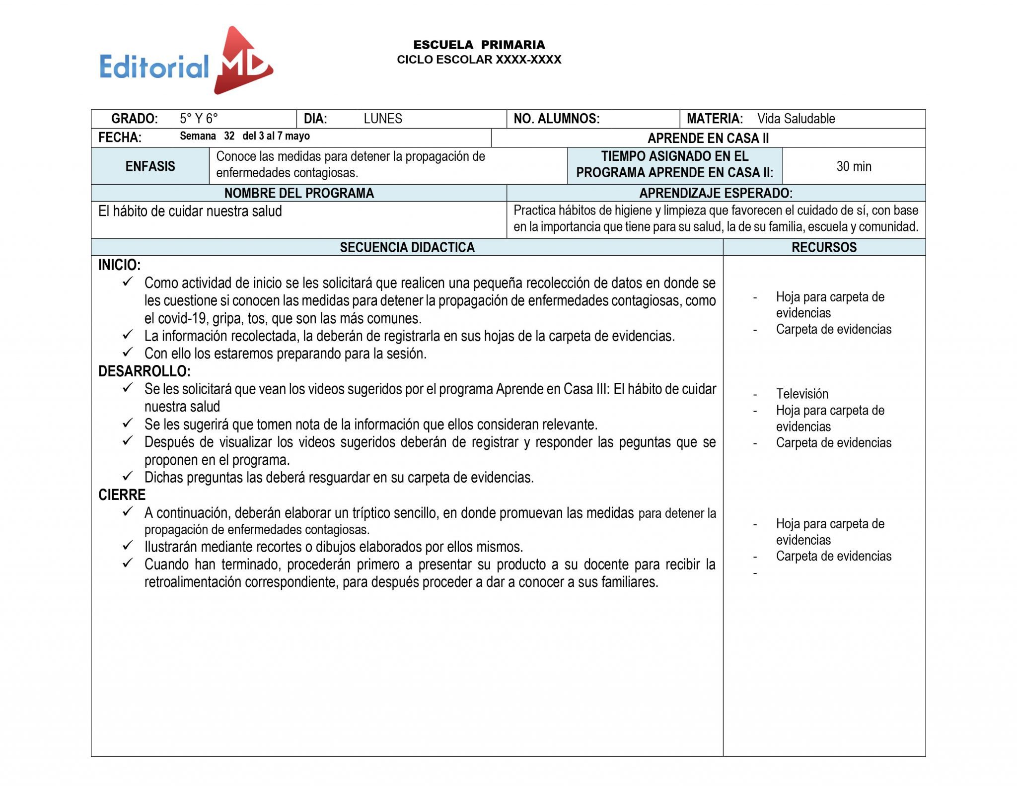 Ejemplo plan de trabajo semana 32 del 3 al 7 de Mayo Ejemplo plan de trabajo semana 32 del 3 al 7 de Mayo del 2021