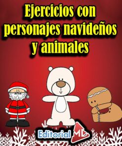 Ejercicios con personajes navideños y animales