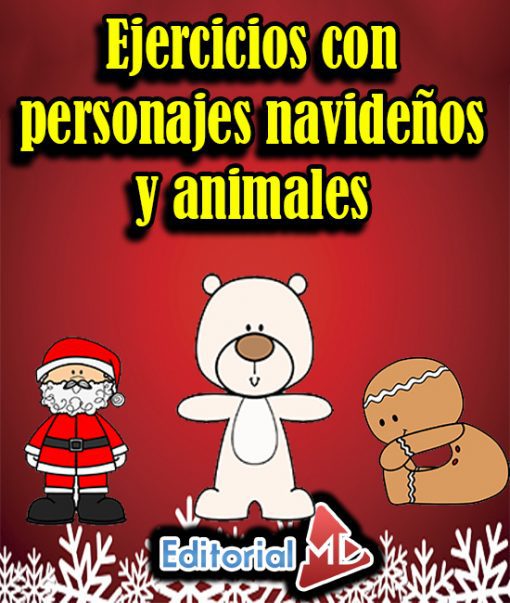 Ejercicios con personajes navideños y animales