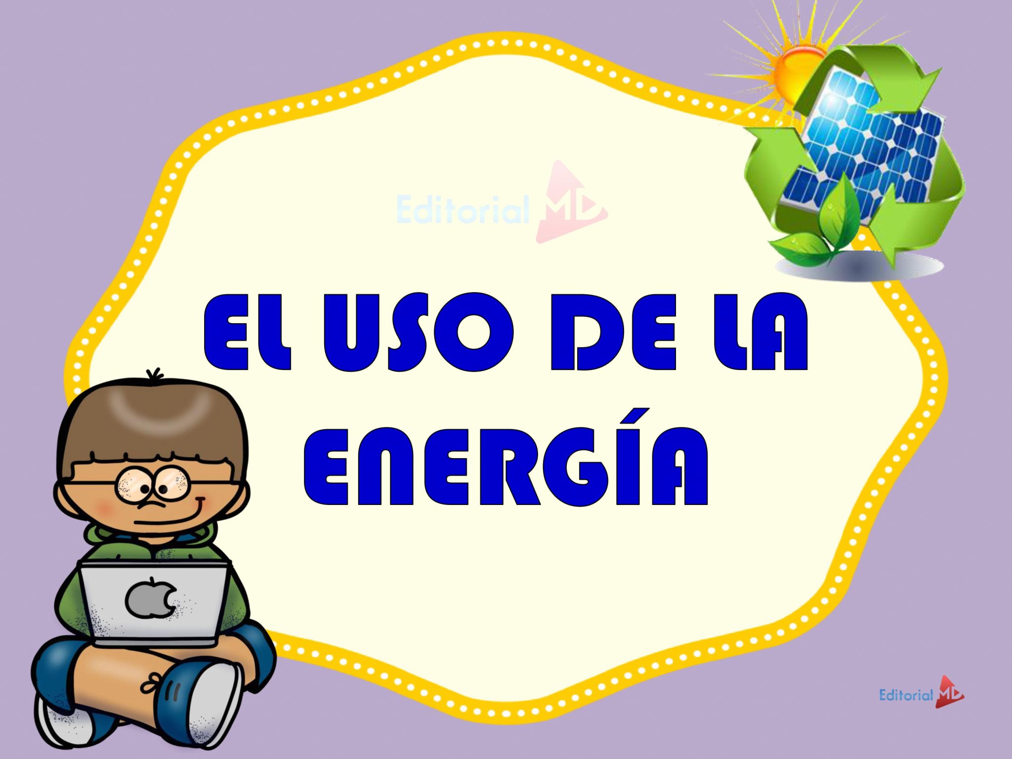 El Uso De La Energía