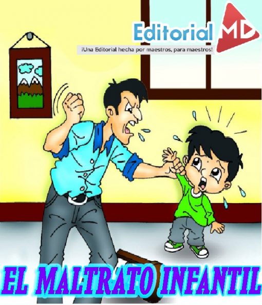 el maltrato infantil para niños