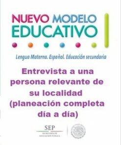 Afiche promocional de "Entrevista a una persona relevante de su localidad" con texto y puntos coloridos, con énfasis en la integración de la lengua materna español y la educación secundaria, y una mención de una entrevista con un local relevante.