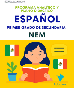 Español - Programa Analítico y Plano Didáctico - Primer Grado de Secundaria