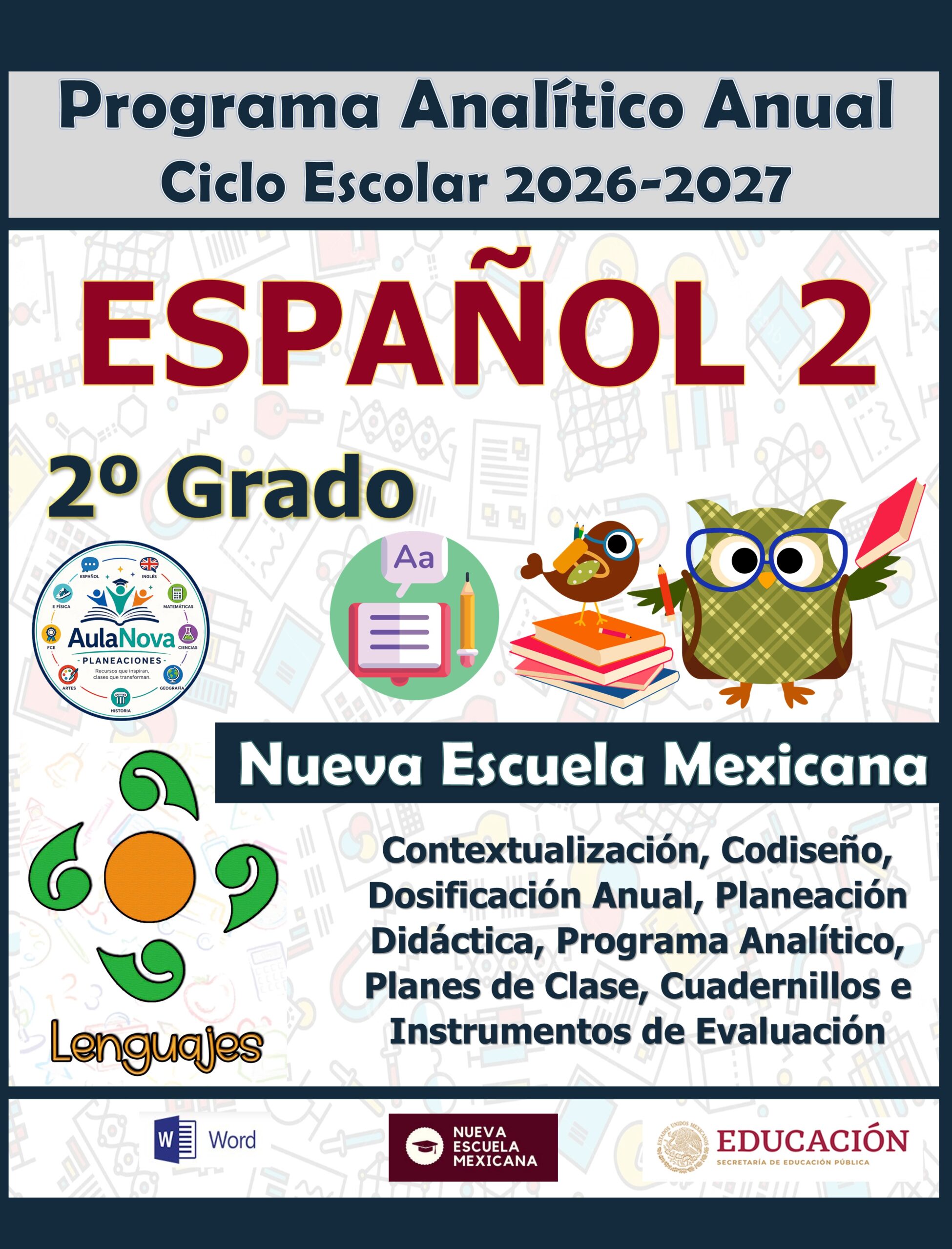 Programa Analítico Anual ESPAÑOL 2, Secundaria 2º (Ciclo Escolar 2026 – 2027) 1 Programa Analítico Anual ESPAÑOL 2, Secundaria 2º (Ciclo Escolar 2026 – 2027)