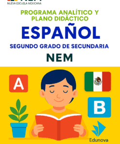 Español - Programa Analítico y Plano Didáctico - Segundo Grado de Secundaria