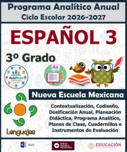 Programa Analítico Anual ESPAÑOL 3, Secundaria 3º (Ciclo Escolar 2026 – 2027)