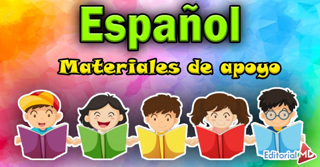 Materiales de apoyo de español