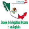 Estafdos de la republica mexicana y sus capitales