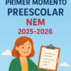 Ilustración de una mujer sonriente con un portapapeles, con el texto: "Evaluación Pimer Momento Preescolar NEM 2025-2026" sobre un sencillo fondo exterior.