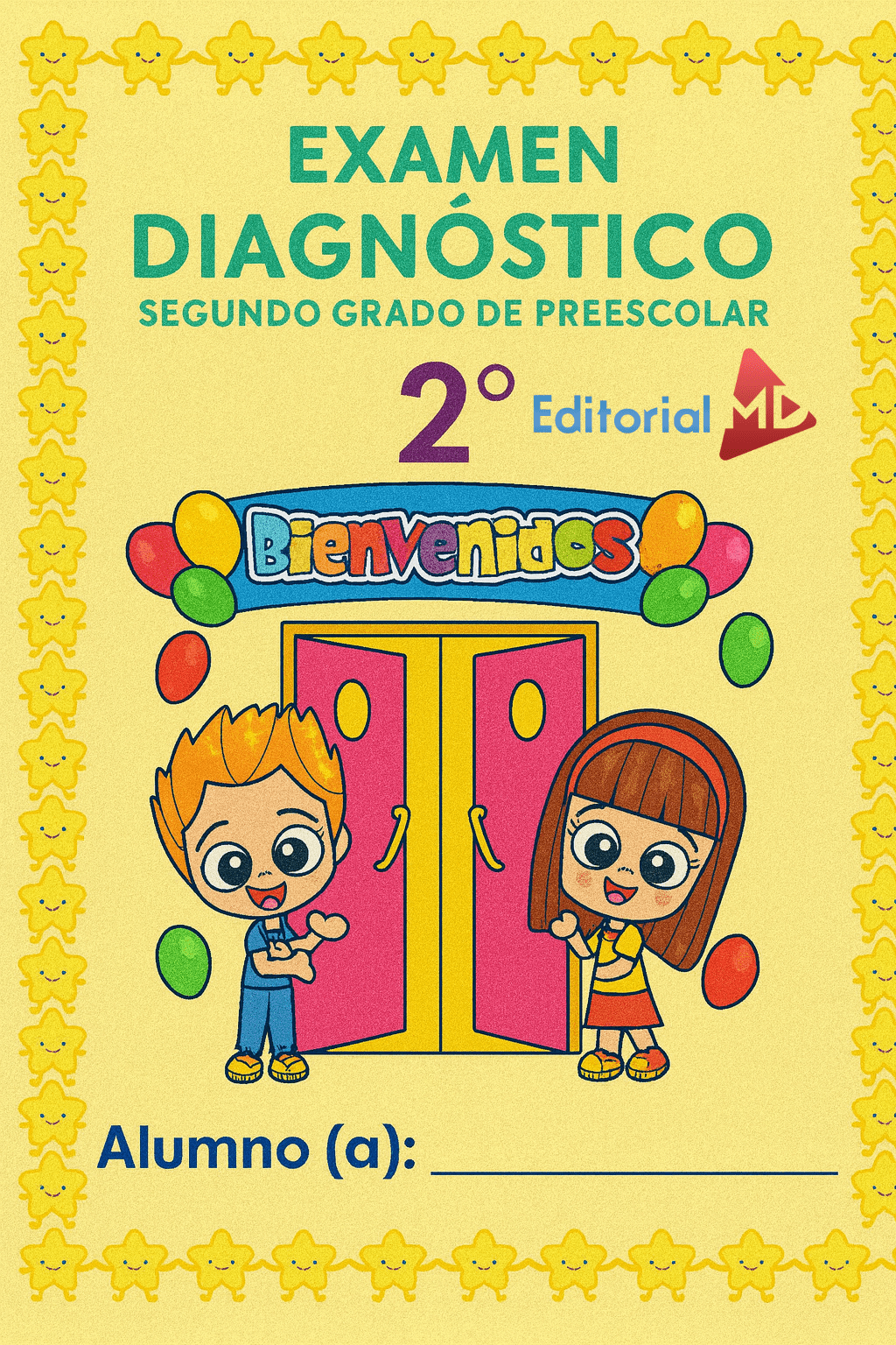 Examen Diagnóstico Segundo Grado de Preescolar 1 Colorida portada para Examen Diagnóstico Segundo Grado de Preescolar, con dos niños sonrientes de dibujos animados, globos, una pancarta de bienvenida y espacio para escribir el nombre del alumno. Ideal para actividades de evaluación preescolar.