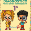 Examen Diagnóstico Primer Grado de Preescolar