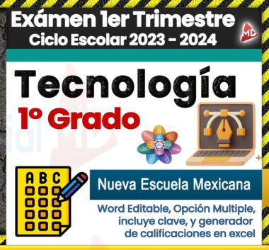 Examen de Tecnologia 1 secundaria Trimestre 1