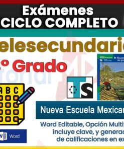 Imagen promocional de "Exámenes Ciclo Completo Telesecundaria 3° Grado", con íconos de pruebas, una portada de libro de texto y resaltado de texto en formato Word editable, opción múltiple, clave de respuestas y generador de calificaciones de Excel.