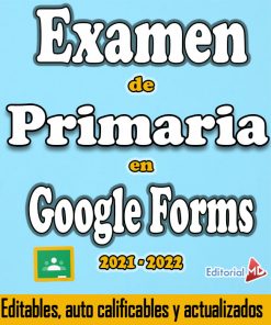 Examen primaria en Google forms