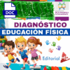Evaluación Diagnóstica de Educación Física – Primaria 1° a 6° Grado NEM
