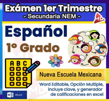 Gráfico promocional en color para un examen de español de 1º de Primaria, que muestra iconos de una hoja de respuestas, estudiantes hablando y una flor. Texto destacado: "Examen 1er Trimestre", "Secundaria NEM" y "Nueva Escuela Mexicana".