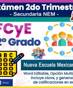 Portada colorida para el examen de Educación Cívica y Ética de 2.º grado, con iconos de una hoja de examen, un bolígrafo, estudiantes y el logotipo de New Mexican School. El texto resalta el formato Word editable y las funciones de autocalificación.