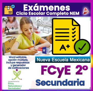 Una niña escribe en su escritorio en un aula. El texto promueve exámenes editables para "Nueva Escuela Mexicana" de 2.º de secundaria, Ética, Naturaleza y Sociedades, con opciones de opción múltiple y generador de calificaciones.