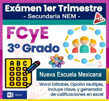 Gráfico promocional colorido para un examen FCyE de tercer grado (Nueva Escuela Mexicana), que presenta íconos de una hoja de prueba, un lápiz, personas y texto que ofrece un examen de Word editable, una clave de respuestas y un generador de calificaciones de Excel.