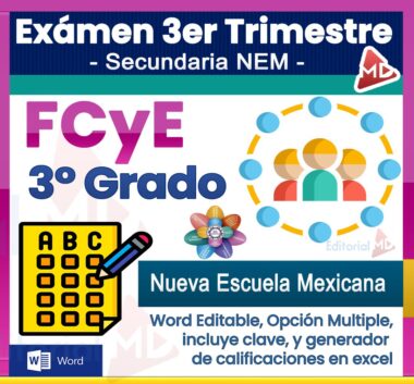 Gráfico promocional para un examen de Ética y Educación Cívica de 3er grado, con logotipos, íconos coloridos y resaltado de texto en formato Word editable, opción múltiple, clave de respuestas y generador de calificaciones para escuelas mexicanas.
