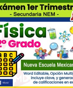 Colorida portada para un examen de física de 2º grado para "Nueva Escuela Mexicana", con iconos de ciencias, símbolo de examen de opción múltiple y texto que resalta que es editable en Word y genera calificaciones en Excel.