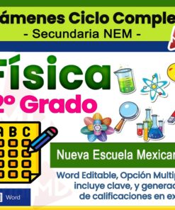 Colorido gráfico educativo para un examen de física de 2º grado, con iconos de temática científica, texto sobre la Nueva Escuela Mexicana y detalles sobre un archivo Word editable con opciones de opción múltiple y calificación.