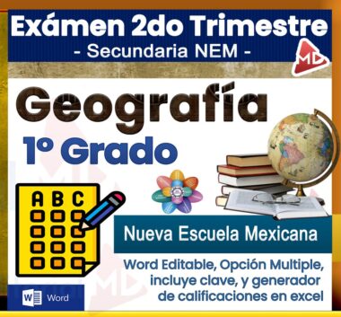 Imagen de portada para un examen de geografía de primer grado, con un globo terráqueo, libros e íconos para documentos de Word de opción múltiple y editables. El texto destaca que el examen es para la escuela secundaria NEM y sigue el currículo de la Escuela de Nuevo México.