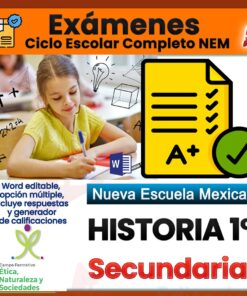 Una niña escribe en un aula. La imagen incluye iconos de documentos con una calificación de "A+", el logotipo de Microsoft Word y texto que promueve exámenes de historia editables para estudiantes de primer año de secundaria en el sistema Nueva Escuela Mexicana.