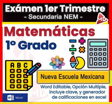 Portada colorida de un examen de matemáticas para 1° de secundaria, con iconos de calculadora, operaciones y tabla; indica opción múltiple, editable en Word y generador de calificaciones en Excel.
