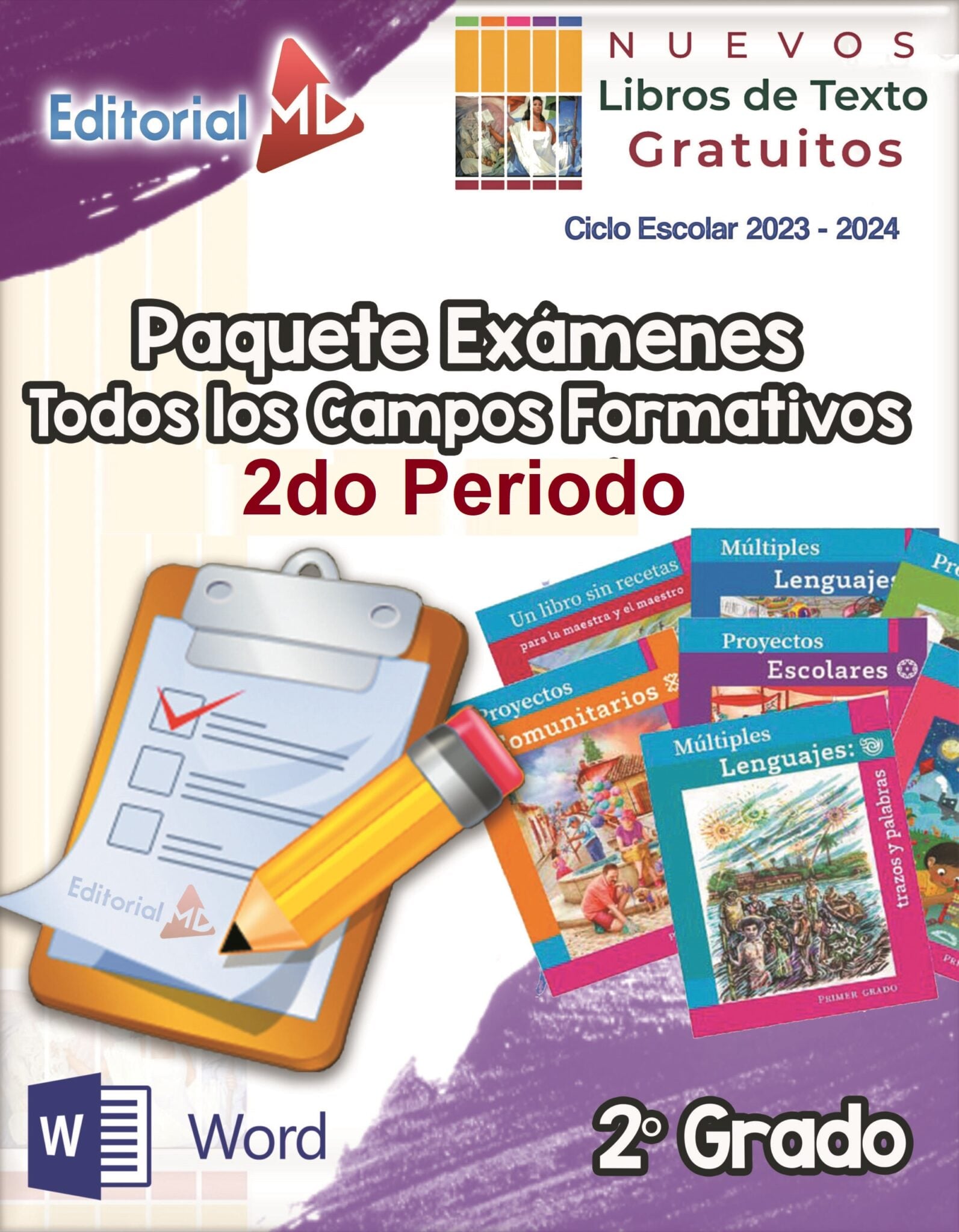 Segundo Examen Segundo Trimestre Segundo Grado 2025 NEM