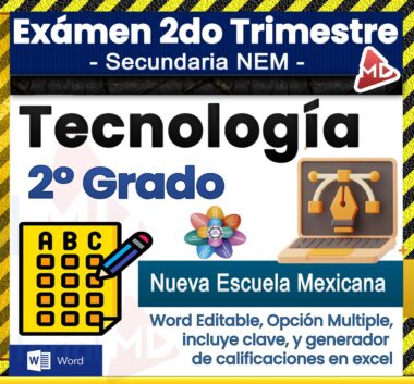 Portada del examen de "Tecnología 2.º Grado", con iconos de un examen de opción múltiple, una laptop y una flor colorida. El texto resalta que corresponde al nuevo sistema escolar mexicano y es editable en Word.