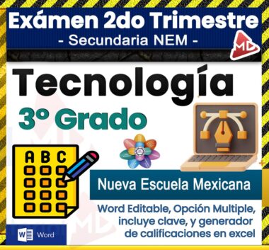 Gráfico promocional para un examen de tecnología de 3er grado en el sistema Nueva Escuela Mexicana, que presenta íconos de una hoja de examen, una computadora portátil con candado y una flor colorida, con texto sobre formato Word editable y opción múltiple.