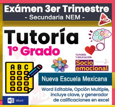 Gráfico educativo colorido para un examen de tutoría de 1er grado, que muestra texto sobre opción múltiple, aprendizaje socioemocional, Nueva Escuela Mexicana y formato editable de Word con clave de respuestas y generador de Excel.