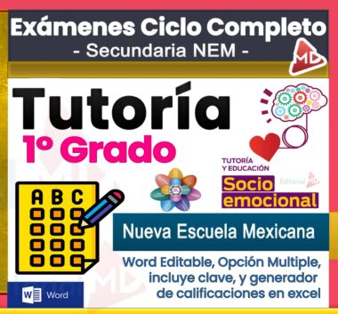 Gráfico promocional para los “Exámenes Ciclo Completo Secundaria NEM” con “Tutoría de 1.º Grado”. Incluye iconos de una hoja de examen, un corazón, un cerebro y una flor, y menciona archivos de Word, opciones múltiples y un generador de calificaciones en Excel.