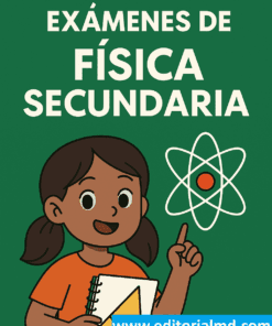 Exámenes de Física Secundaria