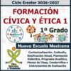 Programa Analítico Anual FORMACIÓN CÍVICA Y ÉTICA 1, Secundaria 1º (Ciclo Escolar 2026 – 2027)