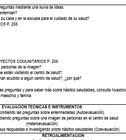 Un documento que describe las actividades educativas y las evaluaciones relacionadas con los proyectos de salud comunitaria del PROYECTO SEGUNDO Feria de la Salud. Incluye preguntas para discusión, tareas para desarrollar buenos hábitos de salud y técnicas de evaluación. Los títulos de las secciones y las tareas están en español, perfectos para una Feria de la Salud.