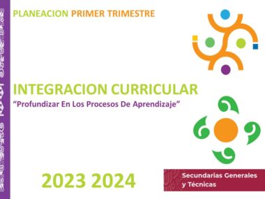 Planeación Integración Curricular Secundaria (Trimestre 1)