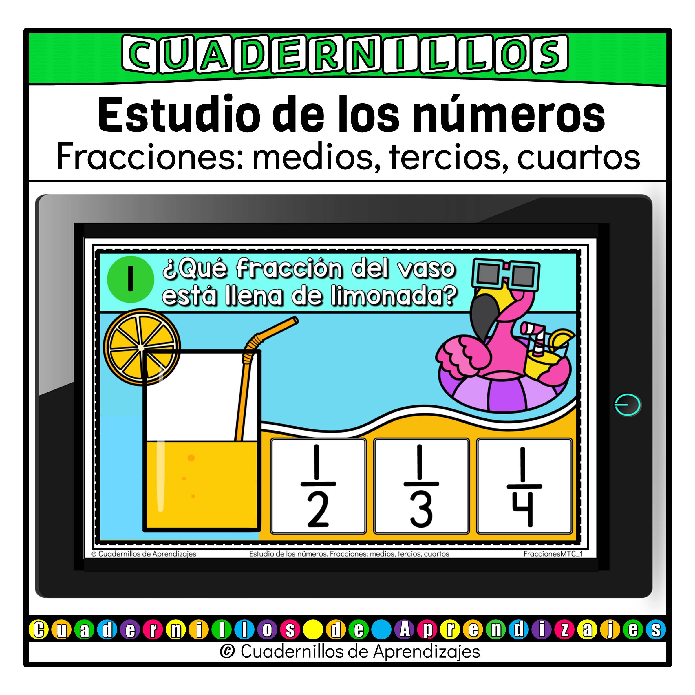 Fracciones: medios tercios cuartos Estudio de los números Matemáticas Grado Primaria Fichas Digitales 1 Fracciones: medios tercios cuartos Estudio de los números Matemáticas Grado Primaria Fichas Digitales