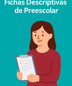 Ilustración de una mujer sonriente con cabello largo y castaño sosteniendo un portapapeles sobre un fondo verde azulado, con el texto en español "Fichas Descriptivas de Preescolar para Imprimir y Editar", destacando hojas descriptivas útiles para preescolar.