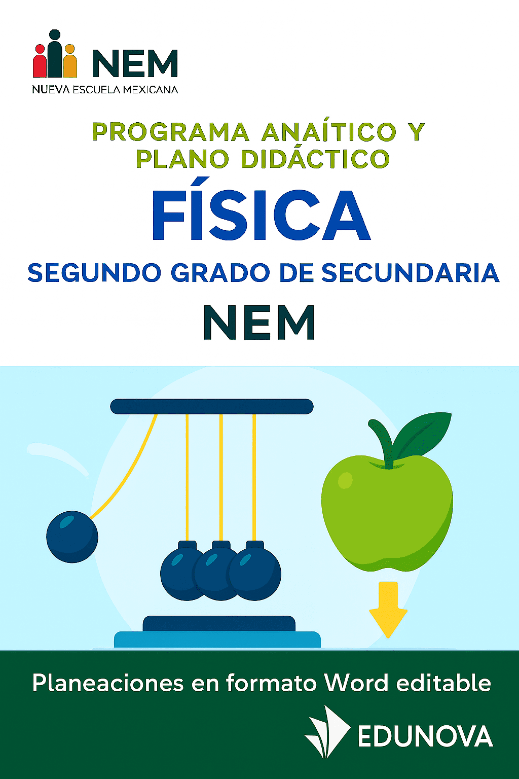 Física - Programa Analítico y Plano Didáctico - Segundo Grado de Secundaria 1 Física - Programa Analítico y Plano Didáctico - Segundo Grado de Secundaria