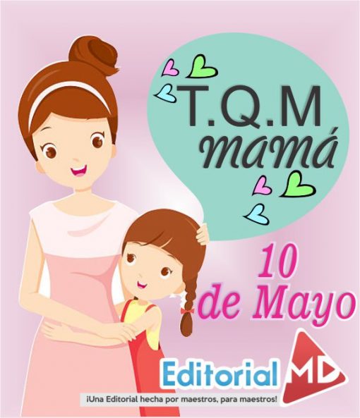 TARJETAS PARA EL 10 DE MAYO PARA IMPRIMIR