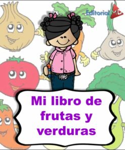 Frutas y Verduras Saludables para Niños