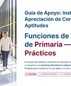 Guía de Apoyo Promoción Vertical Función Directiva Educación Primaria- USICAMM 2026 - 2027 + (Simulador 90 Reactivos 29 Un grupo de adultos camina por el pasillo de un colegio muy iluminado. En la imagen aparece un texto en español sobre una guía de apoyo a las funciones del director de primaria y casos prácticos, dirigida a profesores que buscan un ascenso.